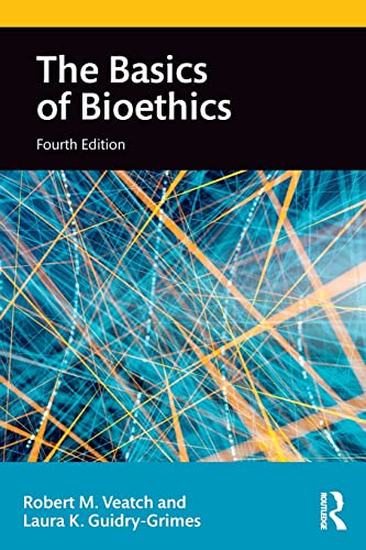 The Basics of Bioethics