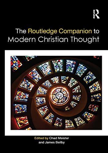 The Routledge Companion to Modern Christian Thought (Routledge Religion Companions)