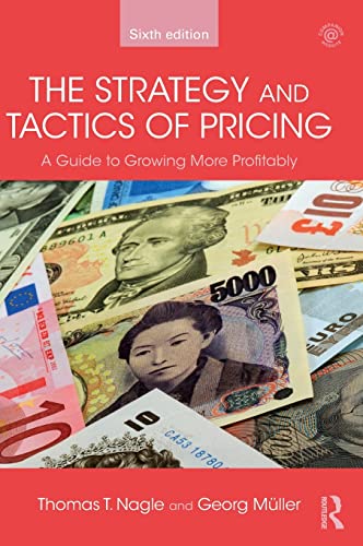 The Strategy and Tactics of Pricing