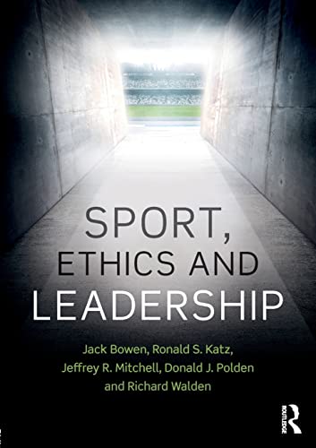 Sport, Ethics and Leadership