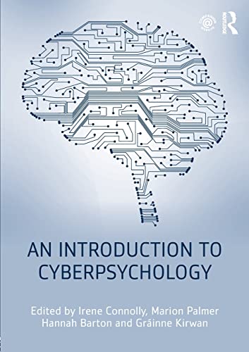 An Introduction to Cyberpsychology (BPS Core Textbooks Series)