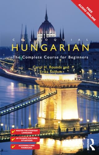 Colloquial Hungarian (Colloquial Series)