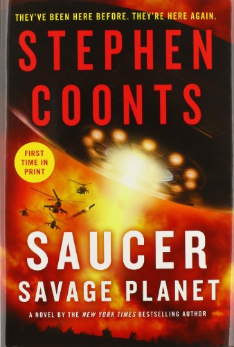Saucer: Savage Planet: A Novel