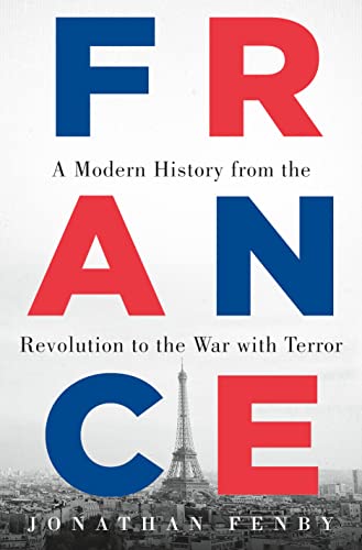 France: A Modern History from the Revolution to the War with Terror