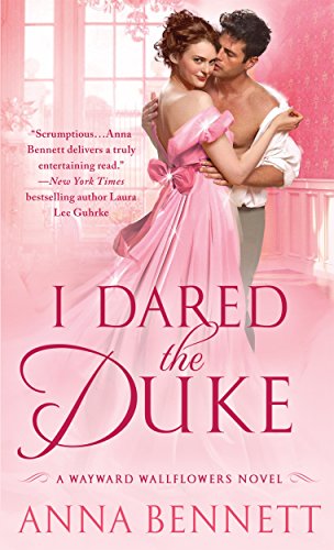 I Dared the Duke: A Wayward Wallflowers Novel