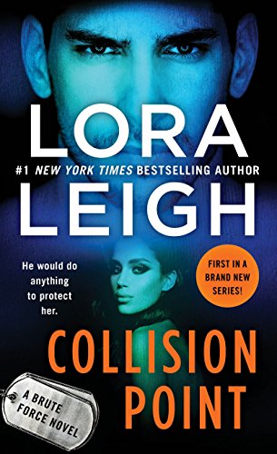 Collision Point: A Brute Force Novel (Brute Force, 1)