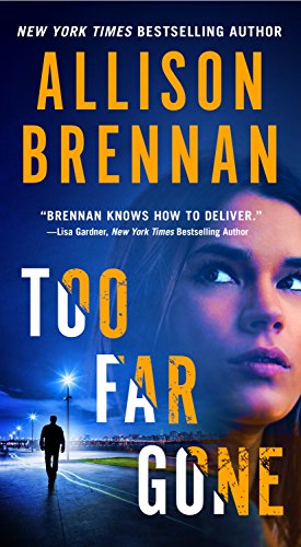 Too Far Gone (Lucy Kincaid Novels, 14)