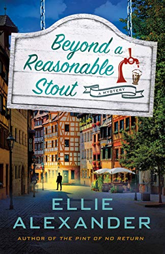 Beyond a Reasonable Stout: A Sloan Krause Mystery