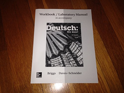 Workbook/Lab Manual for Deutsch: Na klar!