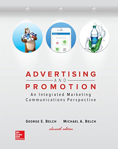 Advertising and Promotion: An Integrated Marketing Communications Perspective (Irwin Marketing)