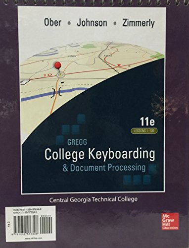 Gregg College Keyboarding & Document Processing 11e, Lessons 1-120 (Central Georgia Technical Colledge) w/ GPD Access Card