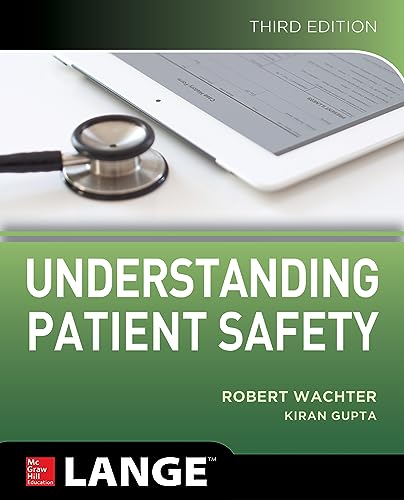 Understanding Patient Safety, Third Edition