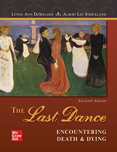 The Last Dance: Encountering Death and Dying