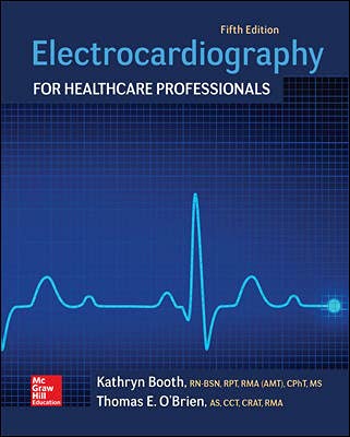 Electrocardiography for Healthcare Professionals