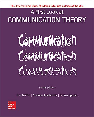 A First Look at Communication Theory 10th Edition