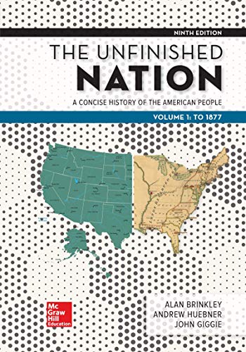 Looseleaf for The Unfinished Nation: A Concise History of the American People Volume 1