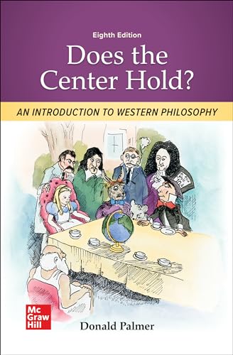 Loose Leaf for Does the Center Hold? An Introduction to Western Philosophy