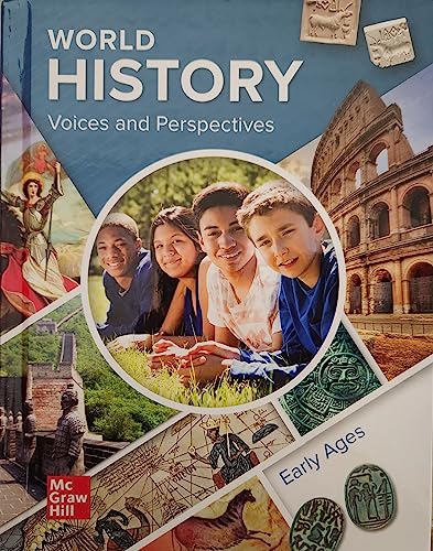 World History: Voices and Perspectives, Early Ages, Student Edition (MS WORLD HISTORY)