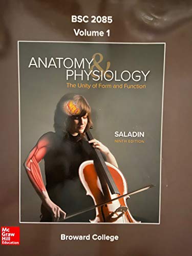 Anatomy and Physiology, Volume 1 (BSC2085 Custom) - 9th edition
