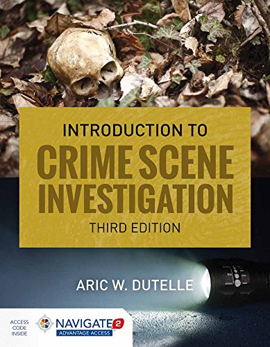 An Introduction to Crime Scene Investigation: .