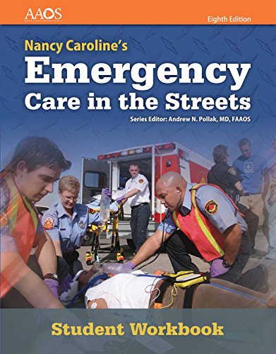 Nancy Caroline’s Emergency Care in the Streets Student Workbook (with answer key) (Orange)