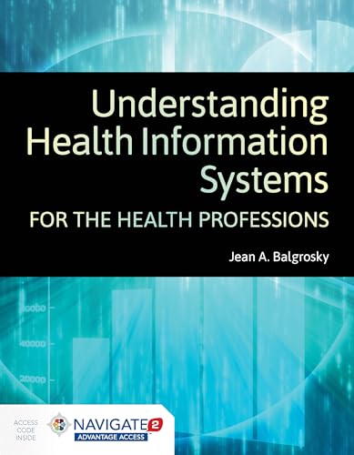 Understanding Health Information Systems for the Health Professions