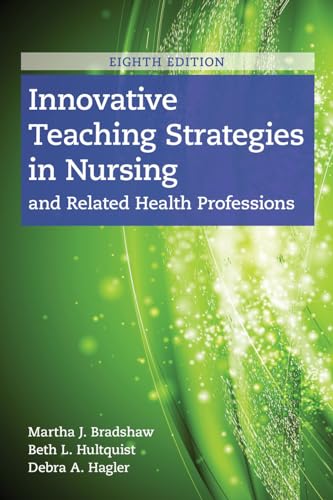 Innovative Teaching Strategies in Nursing and Related Health Professions