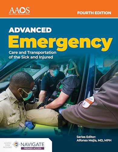 AEMT: Advanced Emergency Care and Transportation of the Sick and Injured Essentials Package