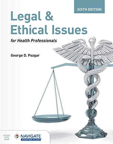 Legal and Ethical Issues for Health Professionals with Navigate Advantage Access