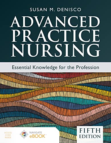 Advanced Practice Nursing: Essential Knowledge for the Profession