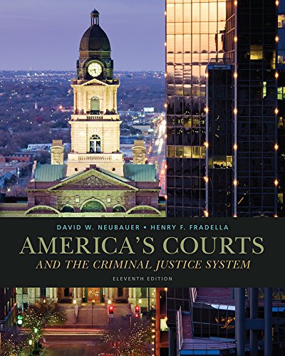 America's Courts and the Criminal Justice System - by Neubauer, David W. - Hardcover