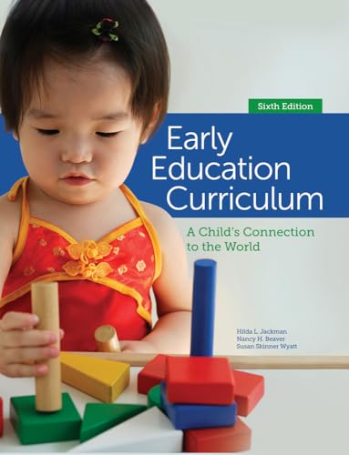 Cover of Early Education Curriculum: A Child's Connection to the World by Jackman, Hilda, Paperback Book