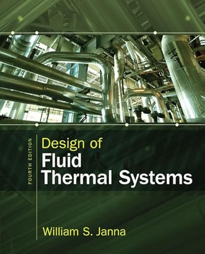 Design of Fluid Thermal Systems