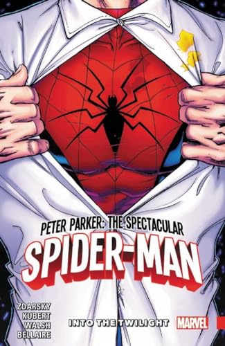 Peter Parker the Spectacular Spider-Man 1: Into the Twilight