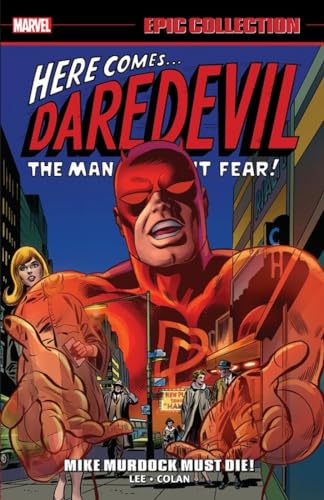 Daredevil Epic Collection 2: Mike Murdock Must Die!