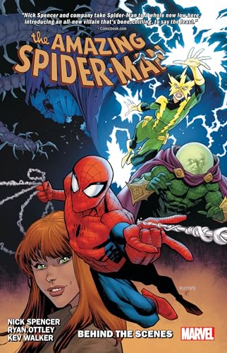 AMAZING SPIDER-MAN BY NICK SPENCER VOL. 5: BEHIND THE SCENES