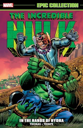INCREDIBLE HULK EPIC COLLECTION: IN THE HANDS OF HYDRA
