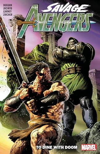 Savage Avengers Vol. 2: To Dine With Doom