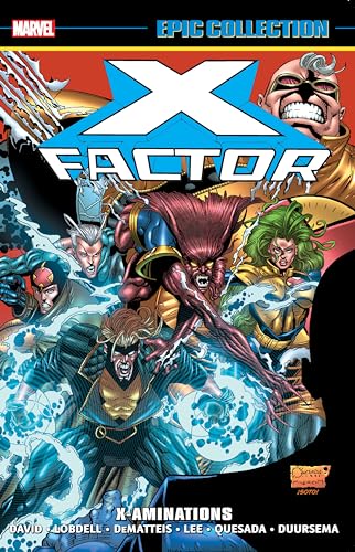 X-FACTOR EPIC COLLECTION: X-AMINATIONS