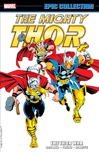 THOR EPIC COLLECTION: THE THOR WAR (Mighty Thor Epic Collection)