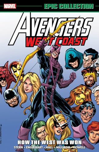 Avengers West Coast Epic Collection: How The West Was Won [New Printing] (Avengers West Coast Avengers)