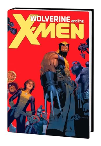 WOLVERINE & THE X-MEN BY JASON AARON OMNIBUS [NEW PRINTING] (Wolverine & the X-Men Omnibus)