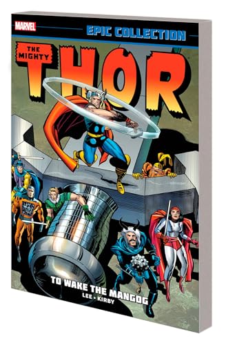 THOR EPIC COLLECTION: TO WAKE THE MANGOG [NEW PRINTING]