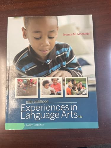 Cover of Early Childhood Experiences in Language Arts: Early Literacy (MindTap Course List) by Machado, Jeanne, Paperback Book