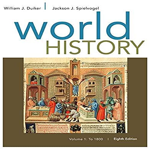 World History, Volume I: To 1800