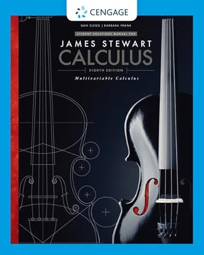 Student Solutions Manual, Chapters 10-17 for Stewart's Multivariable Calculus, 8th (James Stewart Calculus)