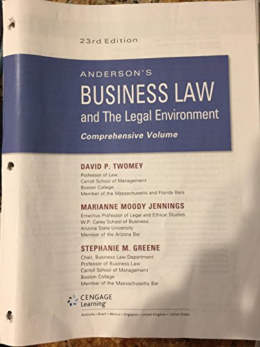 Anderson's Business Law and the Legal Environment, Comprehensive Volume, Loose-Leaf Version