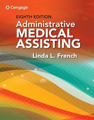 Administrative Medical Assisting (MindTap Course List)