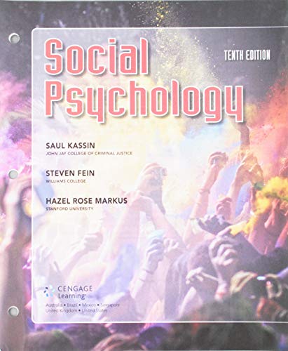 Social Psychology, Loose-leaf Version