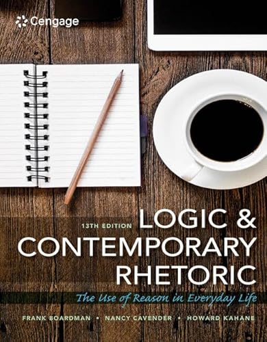 Logic and Contemporary Rhetoric: The Use of Reason in Everyday Life